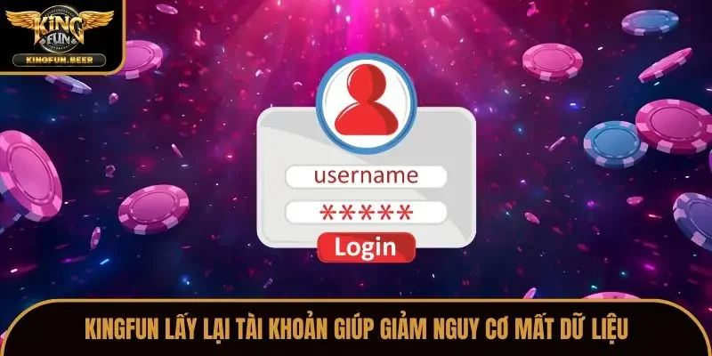 Kingfun lấy lại tài khoản