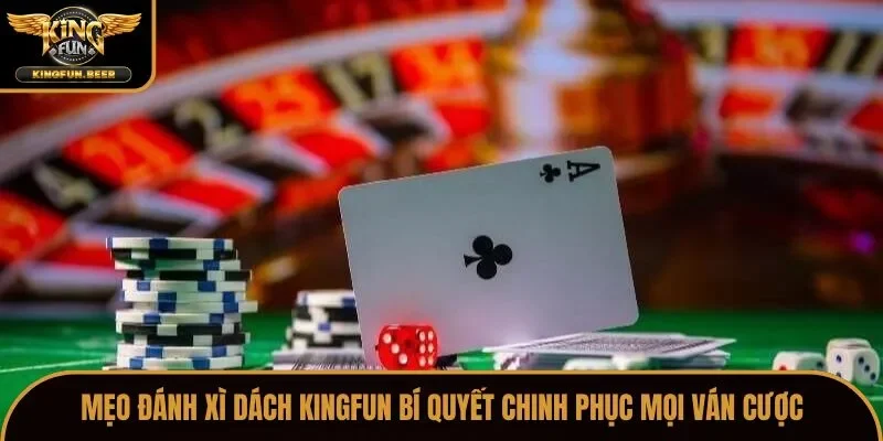 Mẹo đánh Xì dách