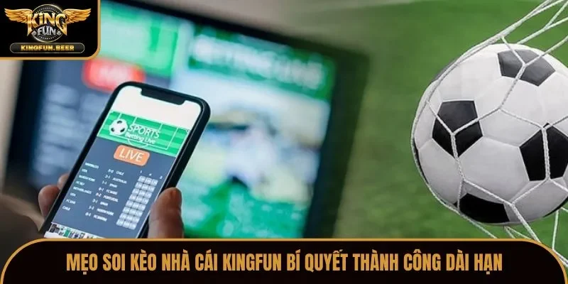 Mẹo soi kèo nhà cái